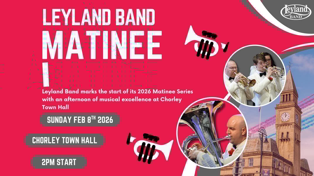 Leyland Band: Matinee I