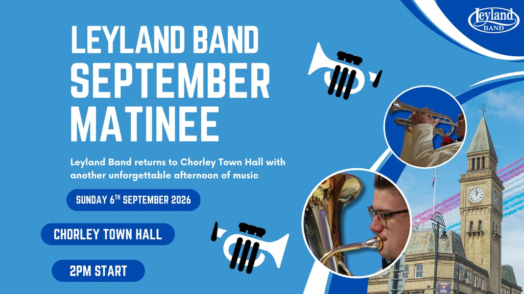 Leyland Band: September Matinee Concert