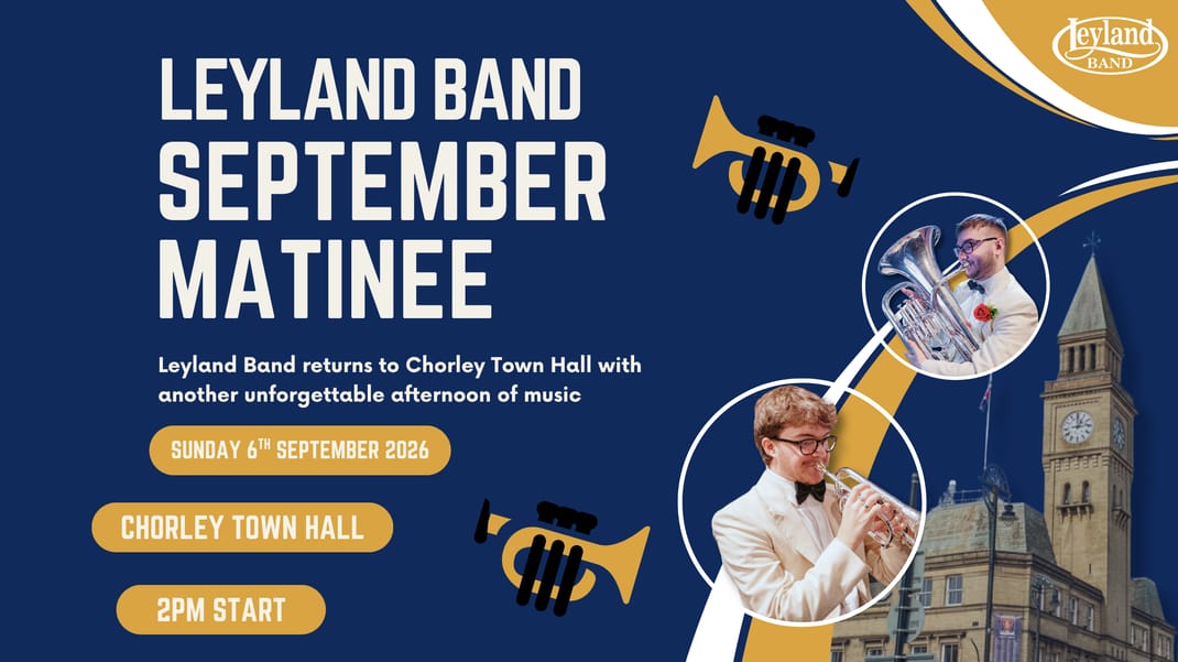 Leyland Band: September Matinee Concert
